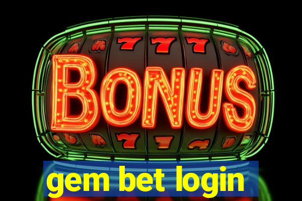 gem bet login